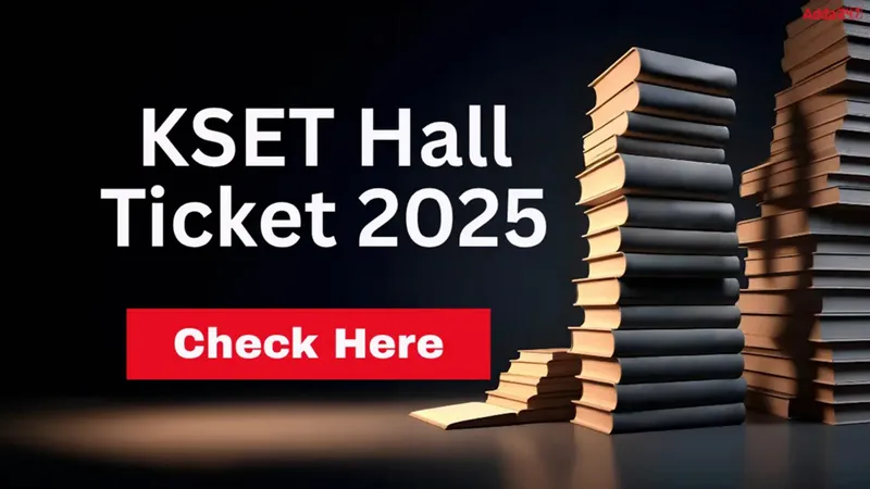 KSET Admit Card 2025 Released: Direct Download Link, Exam Date, and Key Instructions
