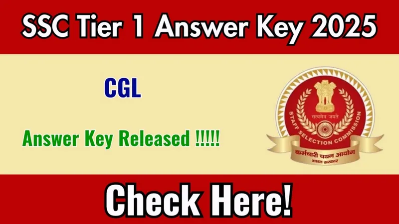 SSC CGL Tier 1 Provisional Answer Key 2025 Released: Check Direct Link, Objection Dates, and Steps to Download